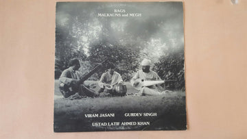 Viram Jasani, Gurdev Singh, Latif Ahmed Khan : Rags Malkauns And Megh (LP)