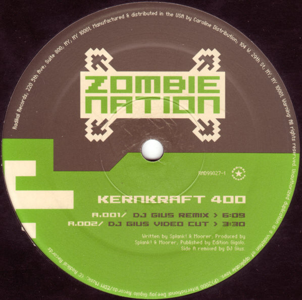 Zombie Nation : Kernkraft 400 (The Remixes) (12")