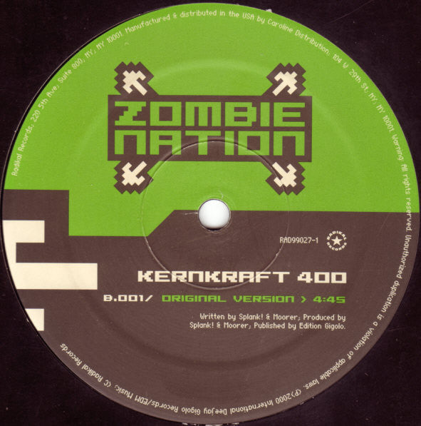 Zombie Nation : Kernkraft 400 (The Remixes) (12")