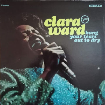 Clara Ward : Hang Your Tears Out To Dry (LP, Album)