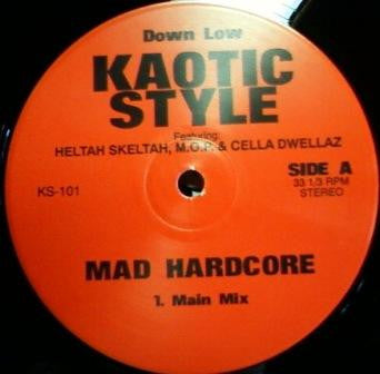 Kaotic Style* / Smoothe Da Hustler : Mad Hardcore / Bro To Bro (12")