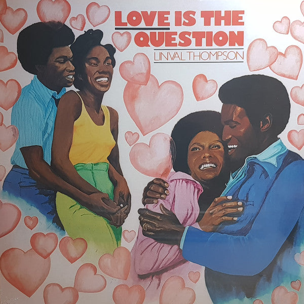 Linval Thompson : Love Is The Question (LP, Album, RE, 180)