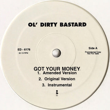 Ol' Dirty Bastard : Got Your Money / Rollin' Wit You (12", Promo)