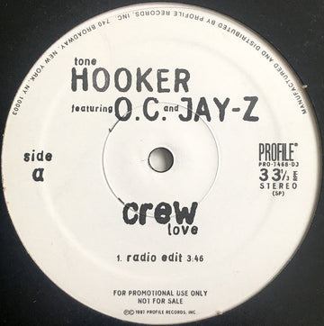 Tone Hooker Featuring O.C. And Jay-Z : Crew Love (12", Promo)