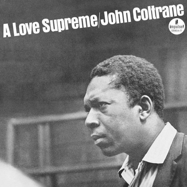 John Coltrane : A Love Supreme (LP, Album, RE, RP, 180)