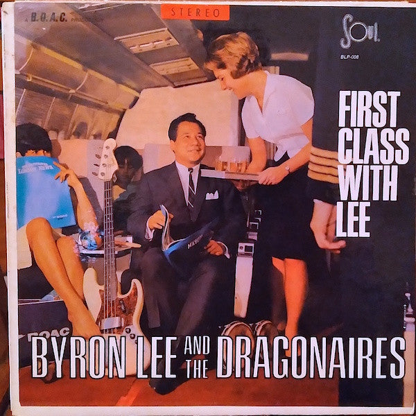 Byron Lee And The Dragonaires : First Class With Lee (LP, Album, Lam)