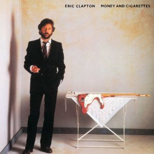 Eric Clapton : Money And Cigarettes (LP, Album, RE, RM)