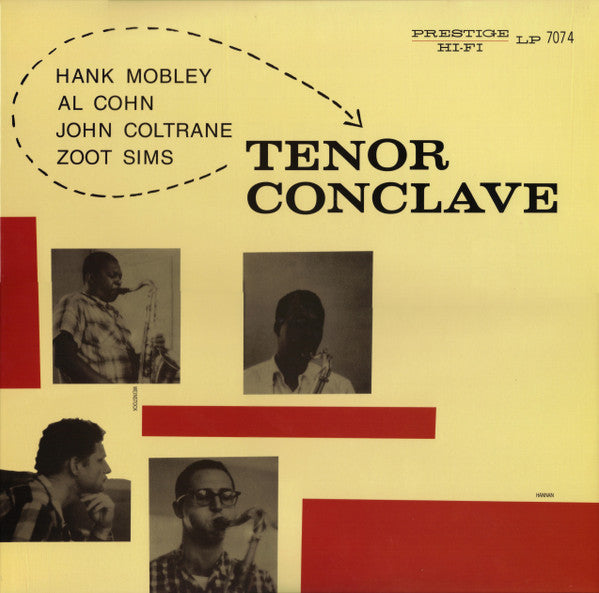 Hank Mobley / Al Cohn / John Coltrane / Zoot Sims : Tenor Conclave (LP, Album, Mono, RE, RM, 180)