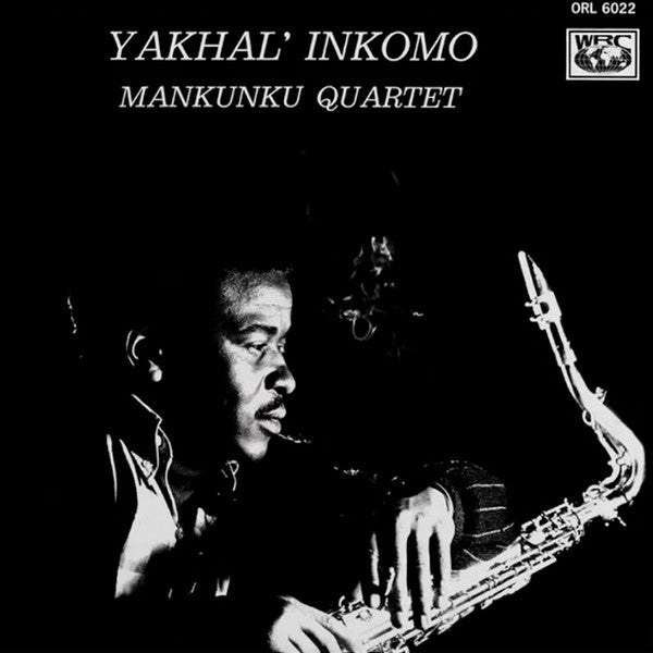 Mankunku Quartet : Yakhal' Inkomo (LP, Club, RE, RM, 180)