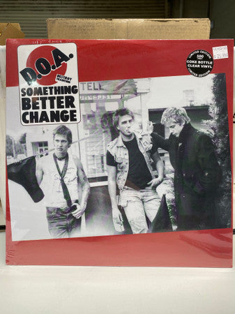 D.O.A. (2) : Something Better Change (LP, Album, RE, Cok)