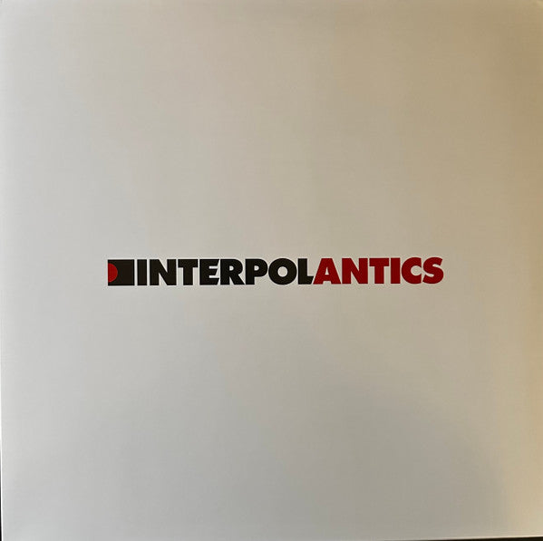 Interpol : Antics (LP, Album, RE)