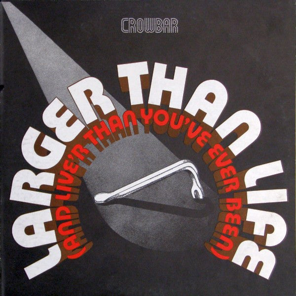 Crowbar (3) : Larger Than Life (2xLP, Album, Gat)