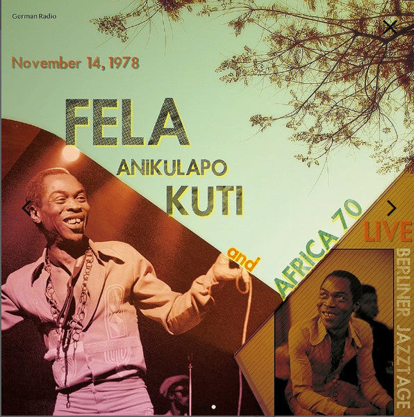 Fela Anikulapo Kuti* And Africa 70 : Live Berliner Jazztage November 14, 1978 (LP, Unofficial)