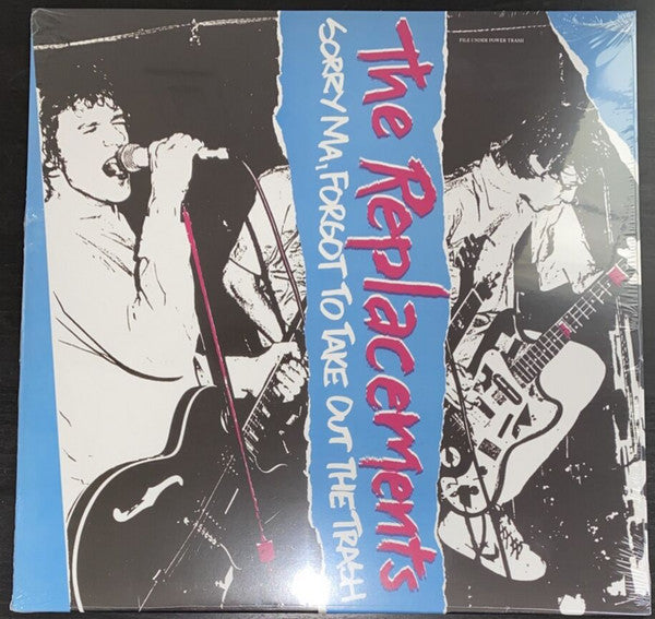 The Replacements : Sorry Ma, Forgot To Take Out The Trash (LP, Album, RE, Fil)