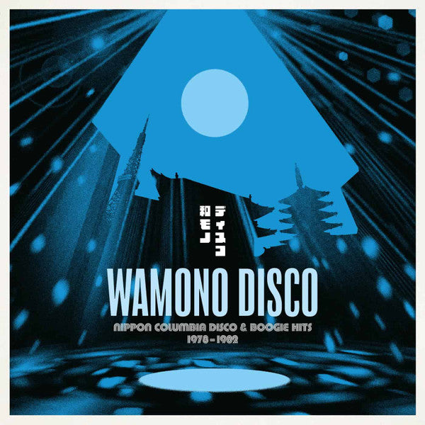 Various : Wamono Disco: Nippon Columbia Disco & Boogie Hits 1978​-​1982 (LP, Comp)