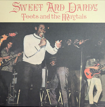 Toots & The Maytals : Sweet And Dandy (LP, RE)