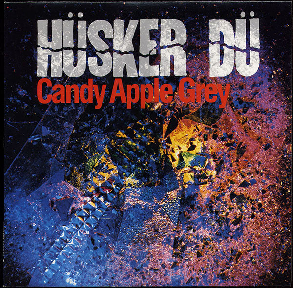 Hüsker Dü : Candy Apple Grey (LP, Album)