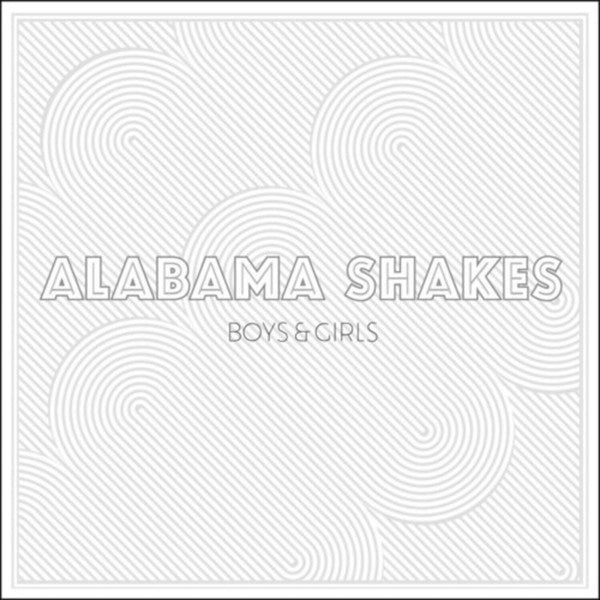 Alabama Shakes : Boys & Girls (LP, Album, RE)