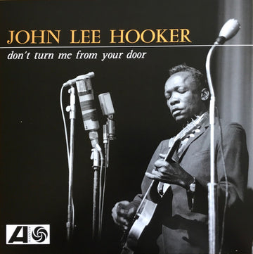 John Lee Hooker : Don’t Turn Me From Your Door (LP, Album, RSD, Mono, Ltd, RE, Yel)