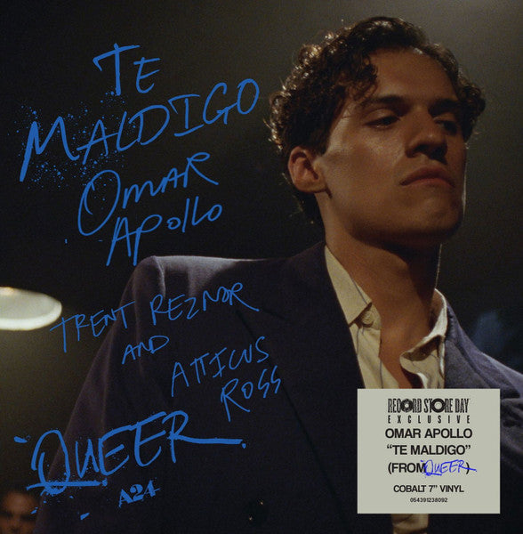 Omar Apollo, Trent Reznor And Atticus Ross : Te Maldigo (7", RSD, Ltd, Cob)