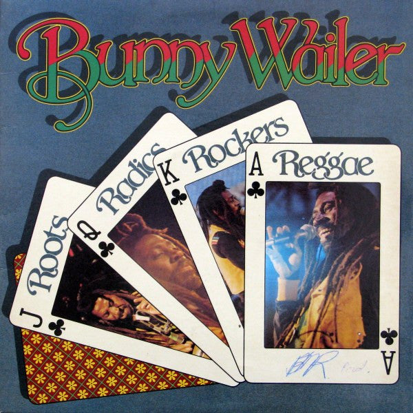 Bunny Wailer : Roots Radics Rockers Reggae (LP, Album)