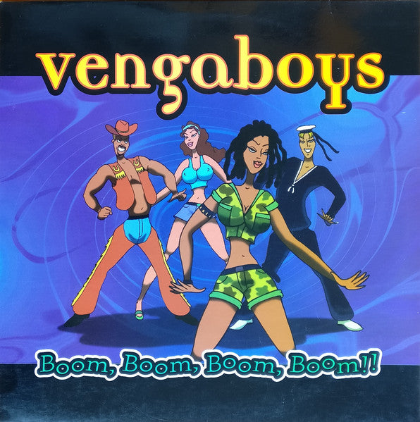 Vengaboys : Boom, Boom, Boom, Boom!! (12")