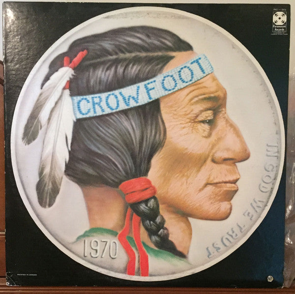 Crowfoot : Let's Sing A Song Together Every Day (LP, Album)