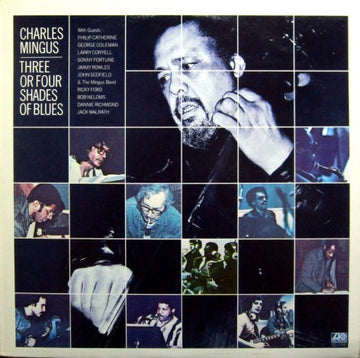 Charles Mingus : Three Or Four Shades Of Blues (LP, Album)