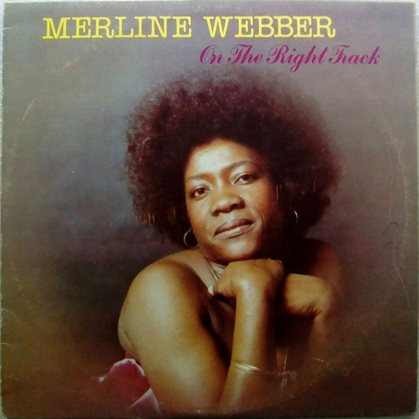 Merline Webber* : On The Right Track (LP, Album)