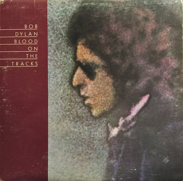 Bob Dylan : Blood On The Tracks (LP, Album, Bla)