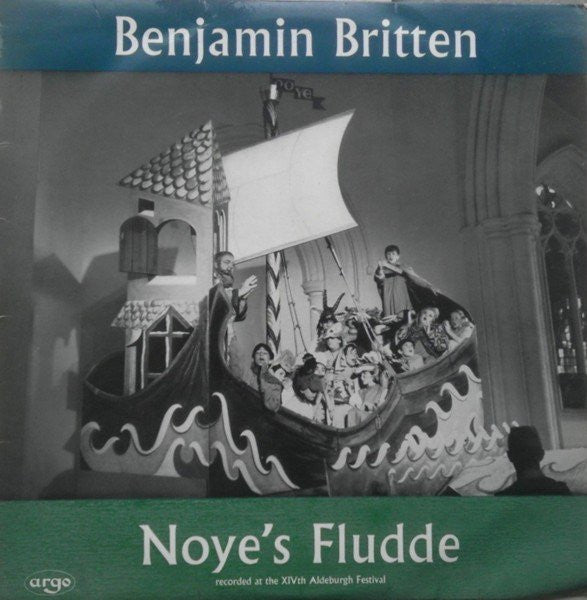 Benjamin Britten : Noye's Fludde (LP)