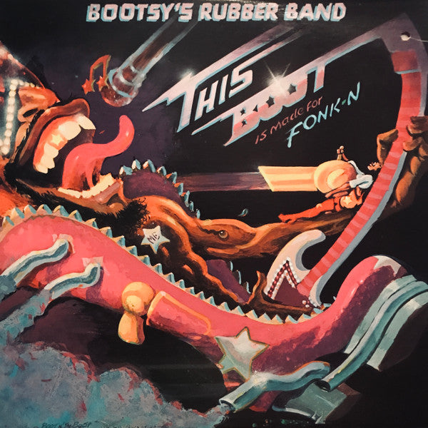 Bootsy's Rubber Band : This Boot Is Made For Fonk-n (LP, Album)