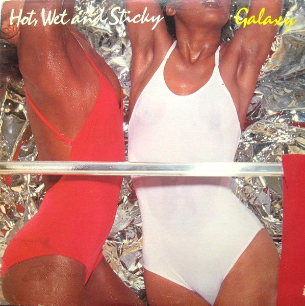 Galaxy (12) : Hot, Wet And Sticky (LP, Album)