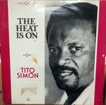 Tito Simon : The Heat Is On (LP, Album)