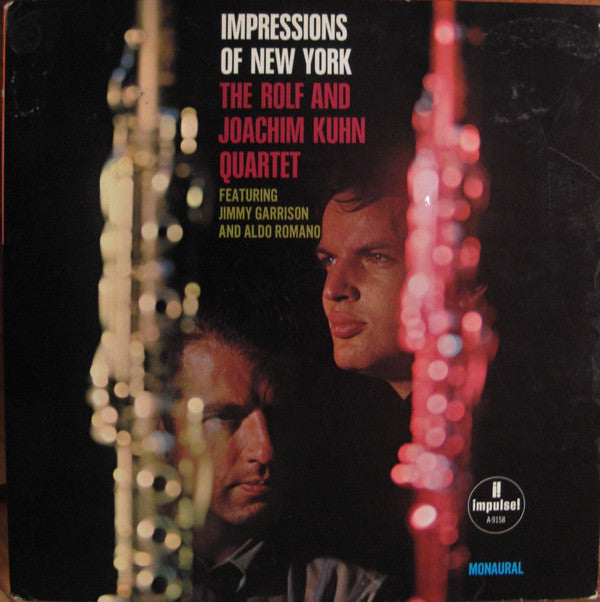 Rolf And Joachim Kuhn Quartet* Featuring Jimmy Garrison And Aldo Romano : Impressions Of New York (LP, Album, Mono)