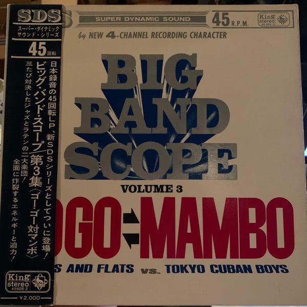 Nobuo Hara and His Sharps & Flats, The Tokyo Cuban Boys : Sharps and Flats VS. Tokyo Cuban Boys Big Band Scope Volume 3  GOGO VS MAMBO (LP, Album)