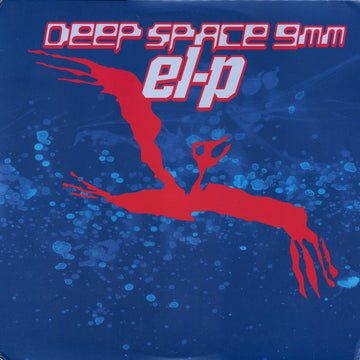 El-P : Deep Space 9mm (12", Blu)