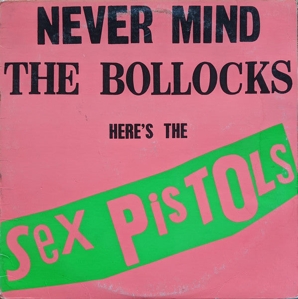 Sex Pistols : Never Mind The Bollocks Here's The Sex Pistols (LP, Album, RP, Los)