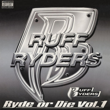 Ruff Ryders : Ryde Or Die Vol. I (2xLP, Comp)