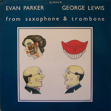 Evan Parker / George Lewis : From Saxophone & Trombone (LP, Album)