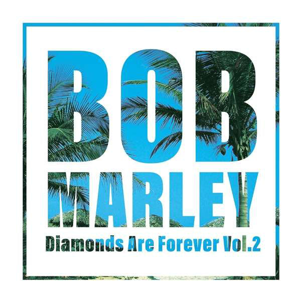 Bob Marley : Diamonds Are Forever vol.2 (LP, Comp)