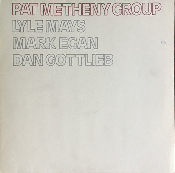 Pat Metheny Group : Pat Metheny Group (LP, Album)