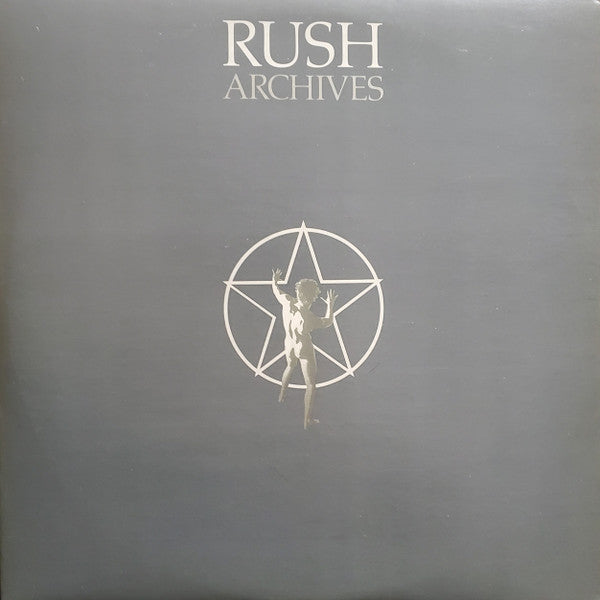 Rush : Archives (LP, Album, RE + LP, Album, RE + LP, Album, RE + Co)