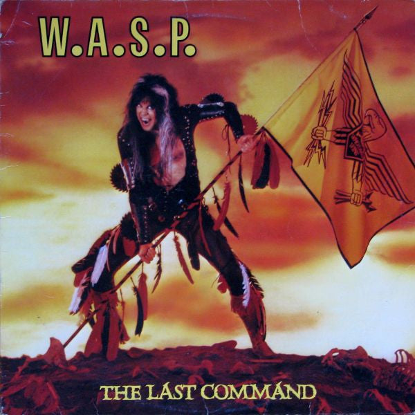 W.A.S.P. : The Last Command (LP, Album)