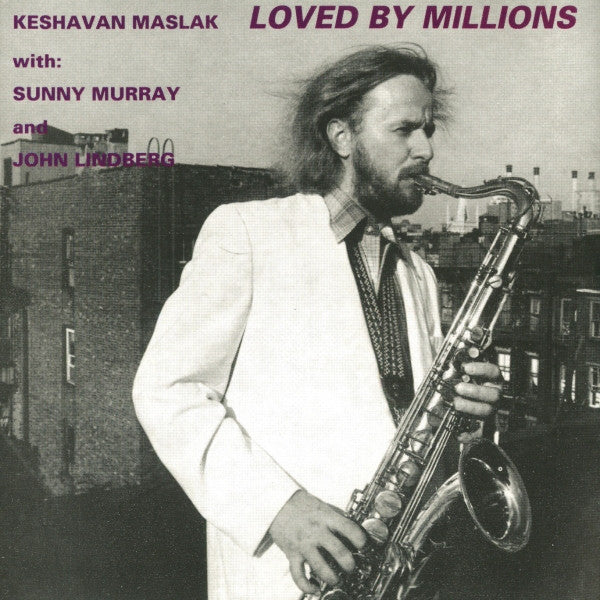 Keshavan Maslak : Loved By Millions (LP, Album)