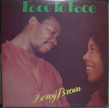 Leroy Brown (2) : Face To Face (LP, Album)