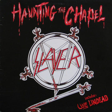 Slayer : Haunting The Chapel (12", EP)