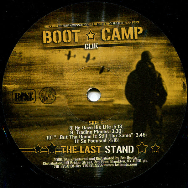 Boot Camp Clik - The Last Stand (2xLP, Album) (2006) {AP}