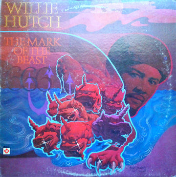 Willie Hutch : The Mark Of The Beast (LP, Album)